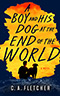A Boy and His Dog at the End of the World